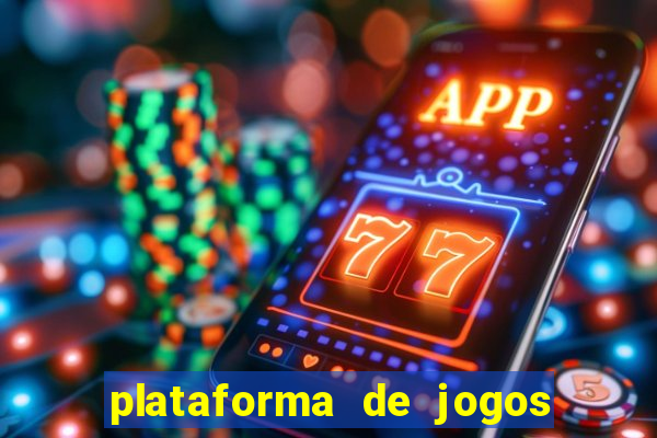 plataforma de jogos para ganhar dinheiro